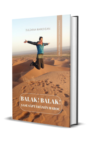 Balak! Balak! - Sase săptămâni în Maroc